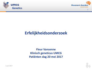 Genetisch Onderzoek - Movement Disorders Groningen