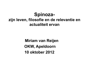 Spinoza en zijn filosofie (voor) vandaag.