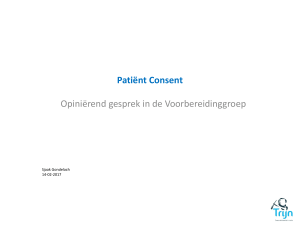 Patiënt Consent – Opiniërend