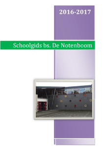 Notenboom Schoolgids 2016-2017 Schoolgids bs. De Notenboom