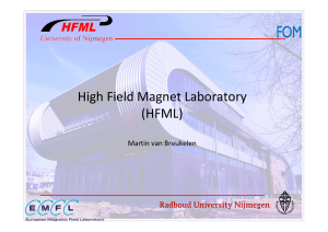 High Field Magnet Laboratory (HFML)