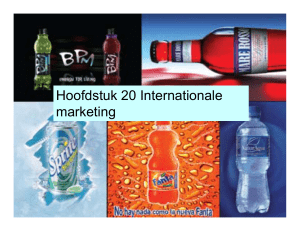 Hoofdstuk 20 Internationale marketing Hoofdstuk 20