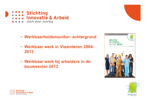 achtergrond • Werkbaar werk in Vlaanderen 2004