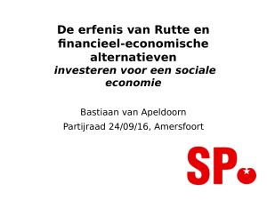 De erfenis van Rutte en financieel-economische alternatieven