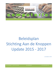 Beleidsplan 2016 – 2017 - Stichting Aan de Knoppen