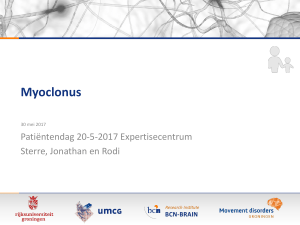 Myoclonus - Movement Disorders Groningen