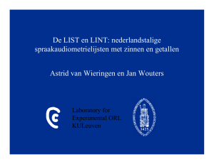 De LIST en LINT: nederlandstalige spraakaudiometrielijsten met