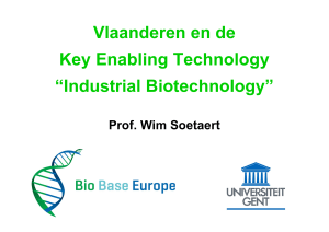 Vlaanderen en de Key Enabling Technology “Industrial Biotechnology”