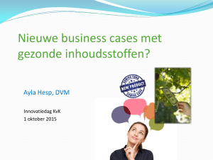 presentatie: Business cases met gezonde inhoudsstoffen