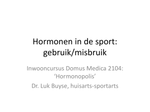 Hormonen in de sport: gebruik/misbruik