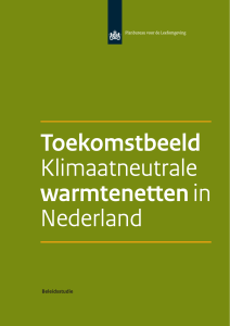 Toekomstbeeld Klimaatneutrale warmtenetten in Nederland