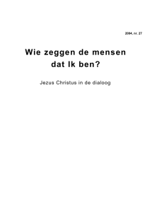 Jezus Christus in de dialoog, 2004