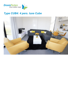 Type CUB4: 4 pers. luxe Cube