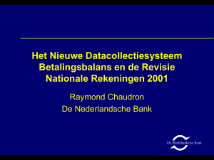 Presentatie Het Nieuwe Datacollectiesysteem Betalingsbalans en
