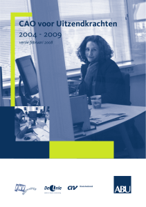 CAO voor Uitzendkrachten 2004 - 2009