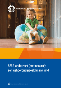 BERA-onderzoek (met narcose): een gehooronderzoek