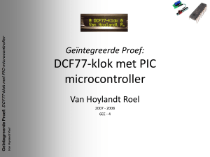 Geïntegreerde Proef: DCF77-klok met PIC microcontroller