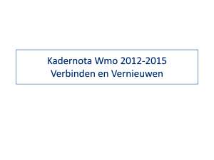 Kadernota Wmo presentatie 6 februari 15 maart 2012, pptx, 459kB