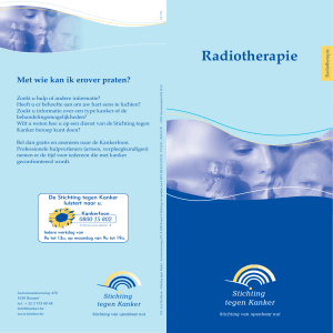 Radiotherapie - Stichting tegen Kanker