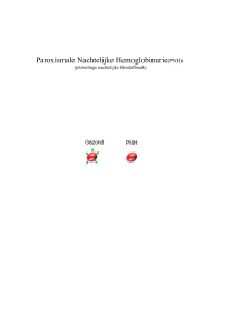 Paroxismale Nachtelijke Hemoglobinurie(PNH)