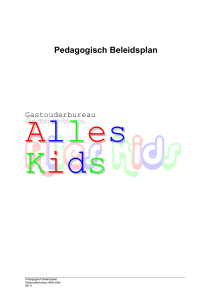 Pedagogisch beleidsplan - Gastouderbureau Alles Kids