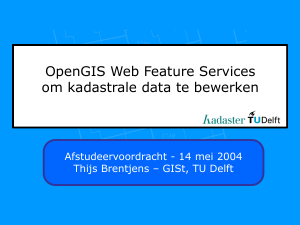 OpenGIS Web Feature Services om kadastrale data te bewerken