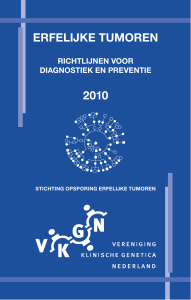 RICHTLIJNEN VOOR DIAGNOSTIEK EN PREVENTIE STICHTING