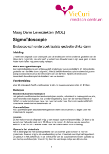Sigmoïdoscopie - Endoscopisch onderzoek laatste gedeelte dikke