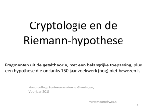 De Riemann-hypothese - Johann Bernoulli Institute for Mathematics