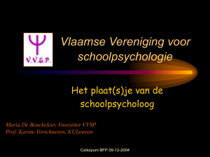 PowerPoint-presentatie - Vlaamse Vereniging voor Schoolpsychologie