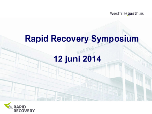 Rapid Recovery Symposium 12 juni 2014