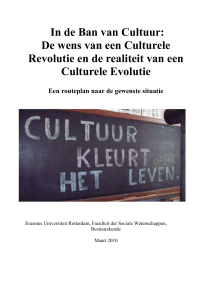 In de Ban van Cultuur: Culturele Revolutie of een Culturele Evolutie