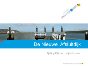 Presentatie Tjalling Dijkstra – De Nieuwe Afsluitdijk
