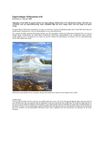 Supervulkaan Yellowstone trilt Kennislink.nl, februari 2009