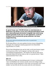 Er gloort hoop voor 100.000 blinden en slechtzienden in Nederland