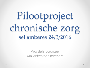 Pilootproject chronische zorg sel amberes 24/3/2016