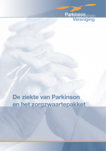 De ziekte van Parkinson en het zorgzwaartepakket