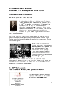 Brainstormen in Brussel Honderd jaar Solvayraden voor Fysica De