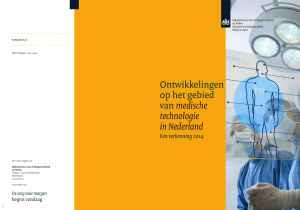 Ontwikkelingen op het gebied van medische technologie in - SIN-NL