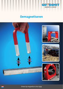 Demagnetiseren - Goudsmit Magnetics