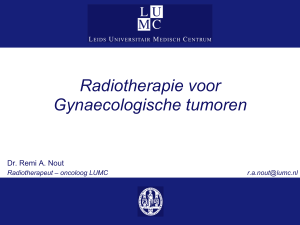 Radiotherapie voor Gynaecologische tumoren