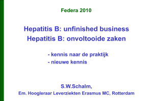 `Hepatitis B: unfinished business. Hepatitis B: onvoltooide