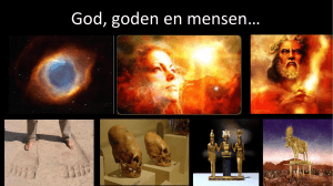 God, goden en mensen…