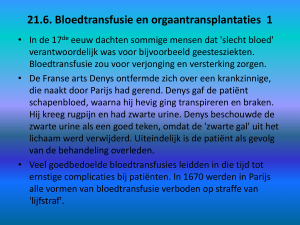 21.6. Bloedtransfusie en orgaantransplantaties 1