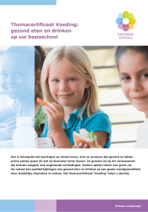 Themacertificaat Voeding: gezond eten en drinken op uw basisschool