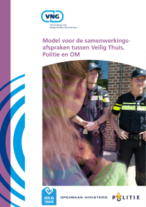 Model voor de samenwerkings- afspraken tussen Veilig Thuis