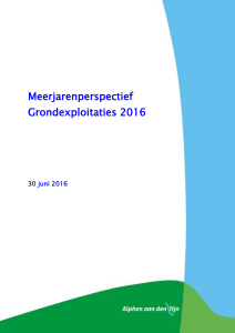 Bijlage 2016 15412 Meerjarenperspectief Grondexploitaties 2016
