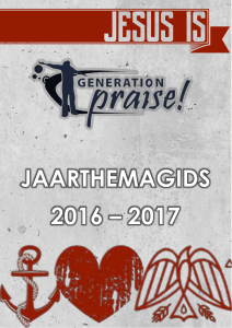 Jaarthemagids 2016/2017 - Generation Praise Huizen