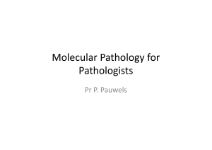Molecular Pathology for Pathologists