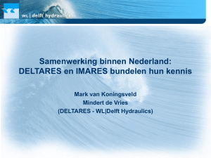 Samenwerking binnen Nederland: DELTARES en IMARES